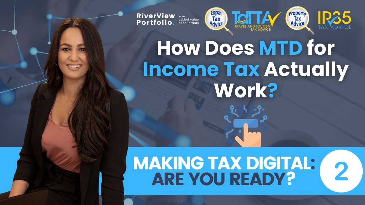 How Does MTD for Income Tax Actually Work? 🤔 | Making Tax Digital: Are You Ready? 