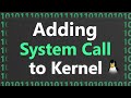 Adding Simple System Call in Linux Kernel