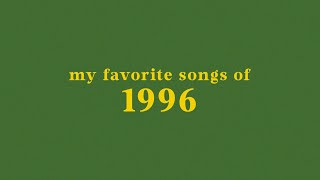 my top 20 songs of 1996