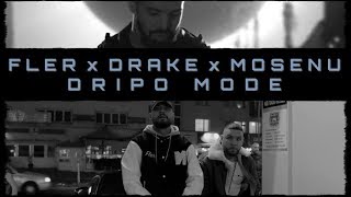 FLER X DRAKE X MOSENU 💧 DRIPO MODE 💧&quot;DRIP/ICED OUT&quot; REMIX BY CHRIS DMLCS