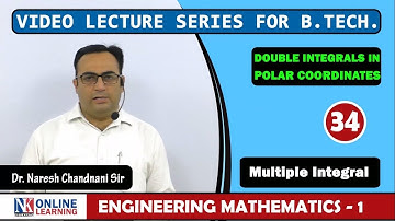 Double Integrals in Polar Coordinates Lecture -34 | by Dr. Naresh Chandnani | NK Publishers