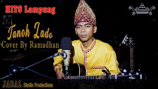 Tanoh Lado Cover by Ramadhan [akustik]