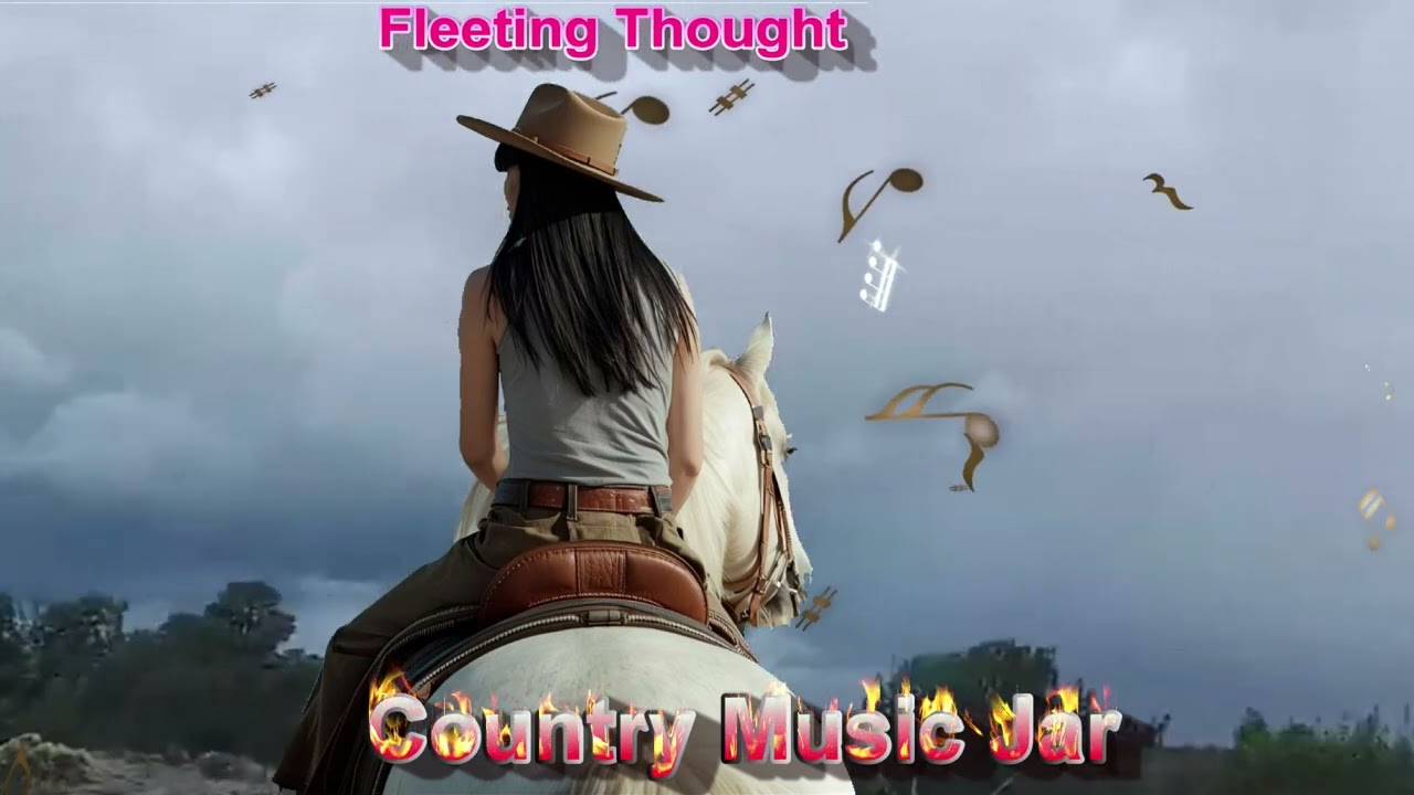 Country Music Jar - Fleeting Thought 
