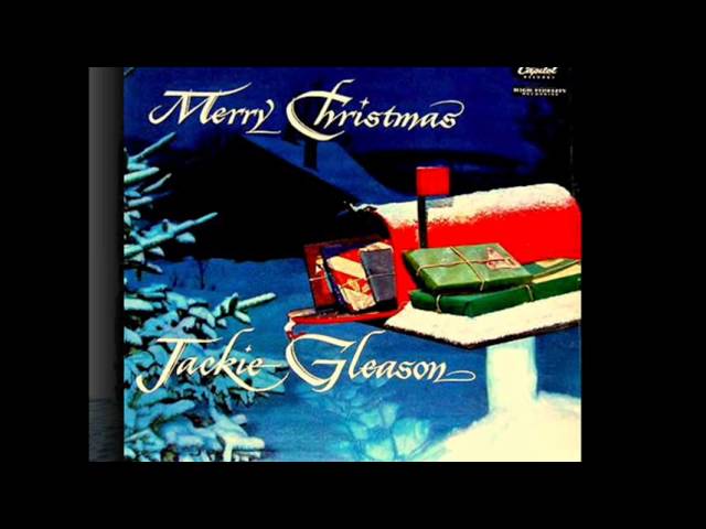 Jackie Gleason - I've got my love to keep me warm