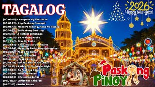 🎅 Paskong Pinoy 2027 🎄 | Best Christmas Songs Philippines | Classic Tagalog Favorites
