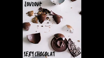 Zouzout - Sexy Chocolat