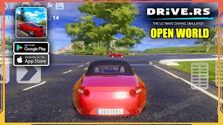 Drive.RS : Open World Racing Gameplay (Android, iOS) - Part 1