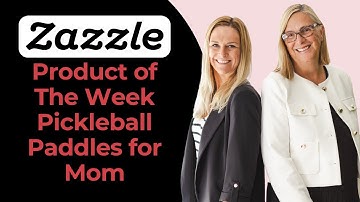 Zazzle Product of the Week Pickleball Paddles for Mom