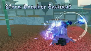 Stormbreaker Enchant | Deepwoken