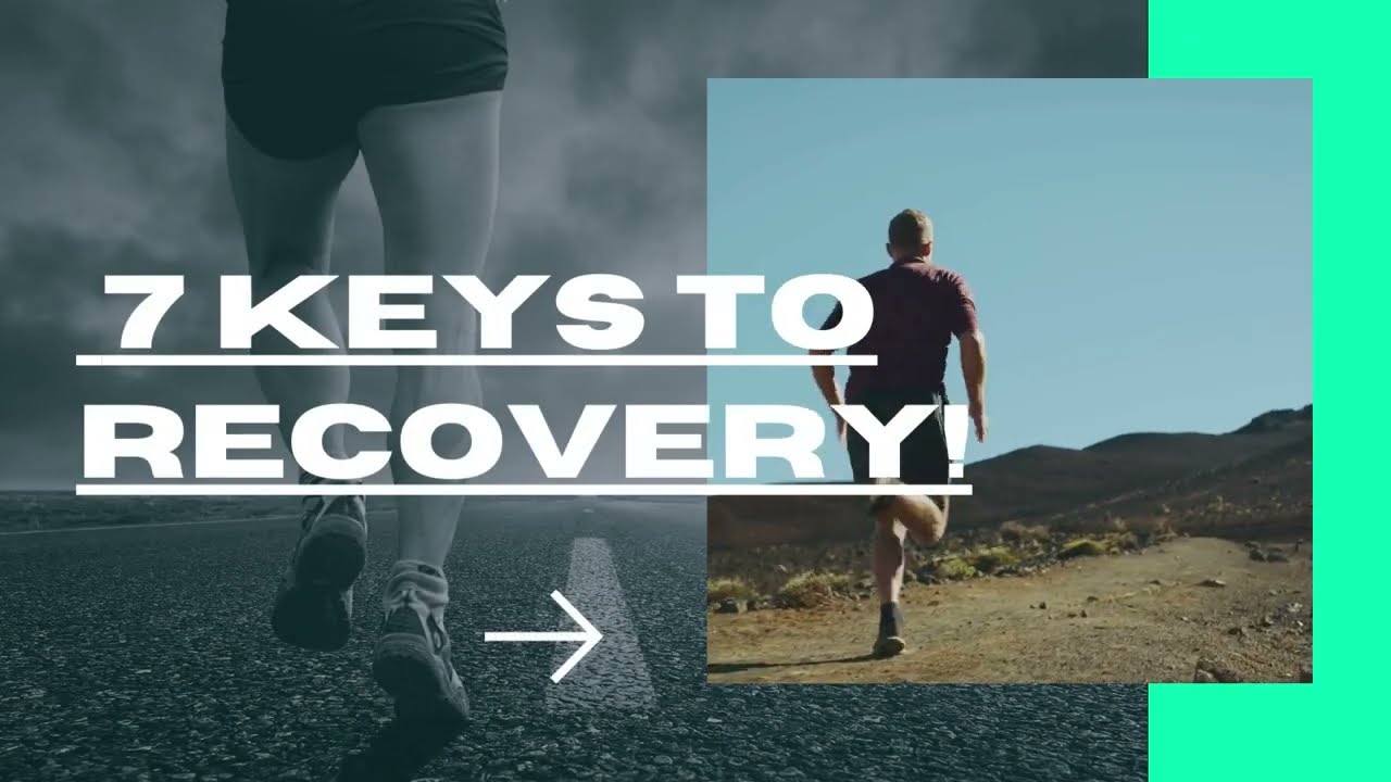 7 keys to recovery YouTube