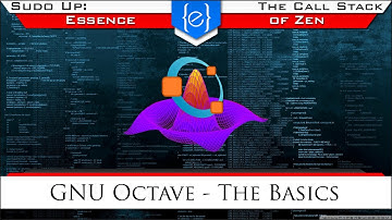 GNU Octave (a free MatLab) - Ep1: The Basics | The Call Stack