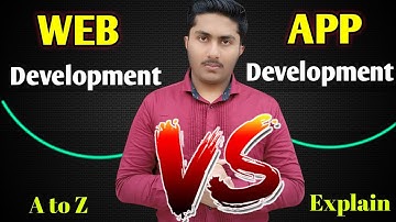 Web Development Vs App Development Which One to Choose