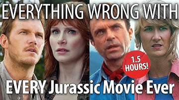 Everything Wrong With EVERY Jurassic Park Movie (That We