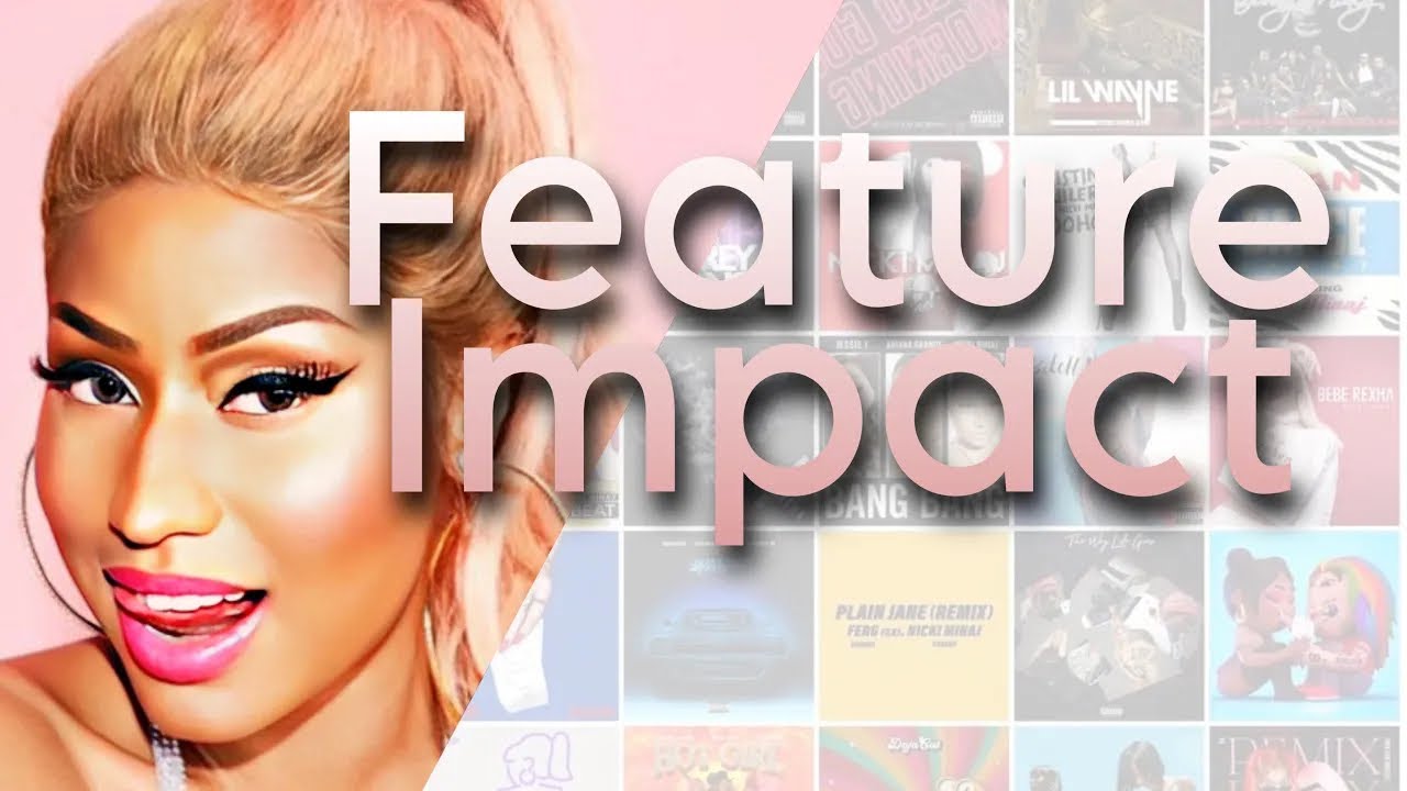 the scary *INTENSE* impact of a nicki minaj feature YouTube
