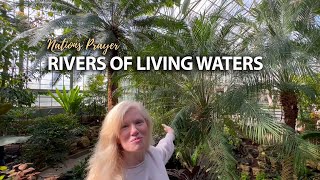 Nations Prayer | Rivers of Living Waters