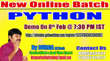 PYTHON Online Training by Mr. Durga Sir Demo on 8th Feb @7:30PM IST
