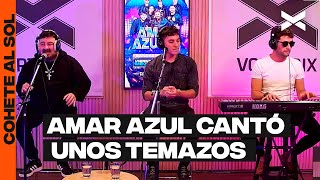 AMAR AZUL CANTÓ UNOS TEMAZOS Y SE ARMÓ LA FIESTA | #COHETEALSOL | 07/06 | Vorterix
