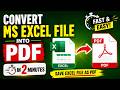 Convert MS Excel File into PDF in 2 Minutes | Save Excel File as PDF