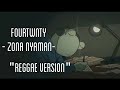 Fourtwnty -ZONA NYAMAN- Lirik vidio versi reggae (cover)