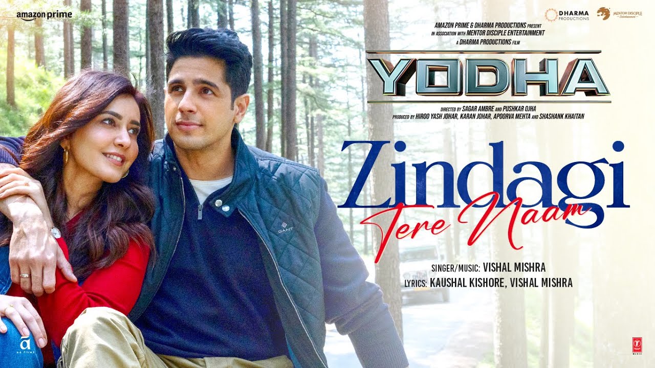 YODHA Zindagi Tere Naam Song  Sidharth Malhotra Raashii Khanna  Vishal Mishra