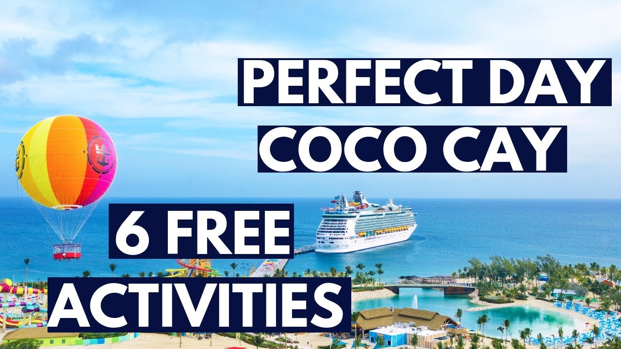 Free Activities Things To Do At Perfect Day Coco Cay Royal