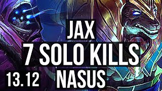 JAX vs NASUS (TOP) | 7 solo kills, 1.6M mastery, 800  games, Legendary, 12/3/6 | EUW Master | 13.12