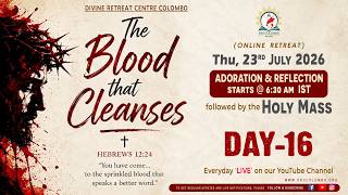 (LIVE) The Blood that Cleanses; Online - Day - 16 | Thu | 23Jul 2026 | DRCC