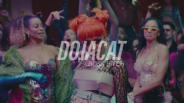 doja cat - boss bitch ( s l o w e d )