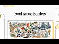 Food Across Borders: When Food Crosses Borders More Easily Than Workers