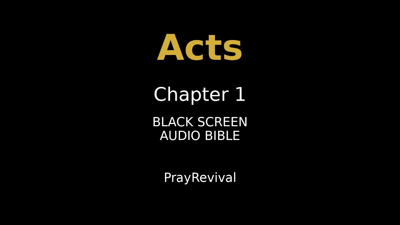 Acts 01 | New Testament | Audio Bible | WEB - YouTube