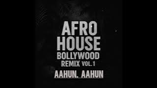 AAHUN AAHUN | AFRO HOUSE REMIX | DJ VIRU