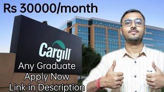 Cargill Company Recruitment Apply Now
