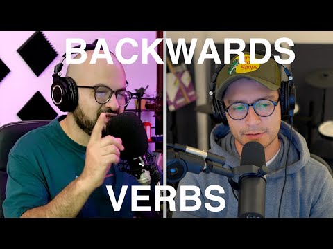 Backwards Verbs