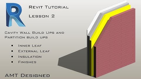 Autodesk Revit Tutorial 101 - Lesson 2 - External Masonry Cavity Walls & Partitions