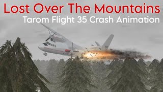 Lost Over The Mountains | Tarom Flight 35 Crash Animation screenshot 4