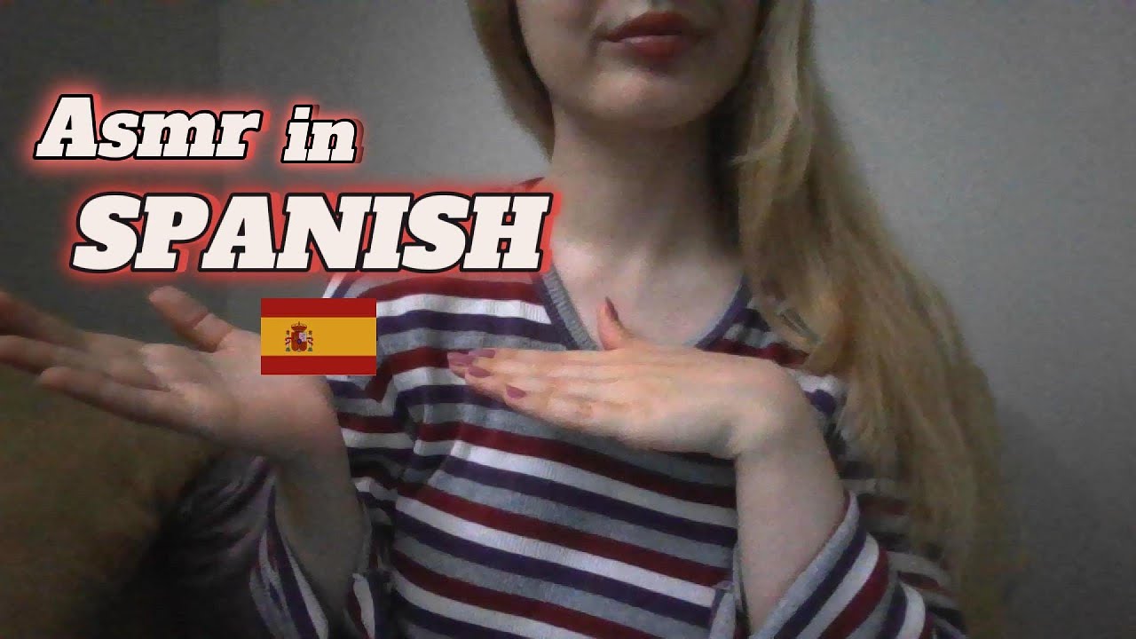 Asmr in Spanish -  Whispering Spanish trigger sentence