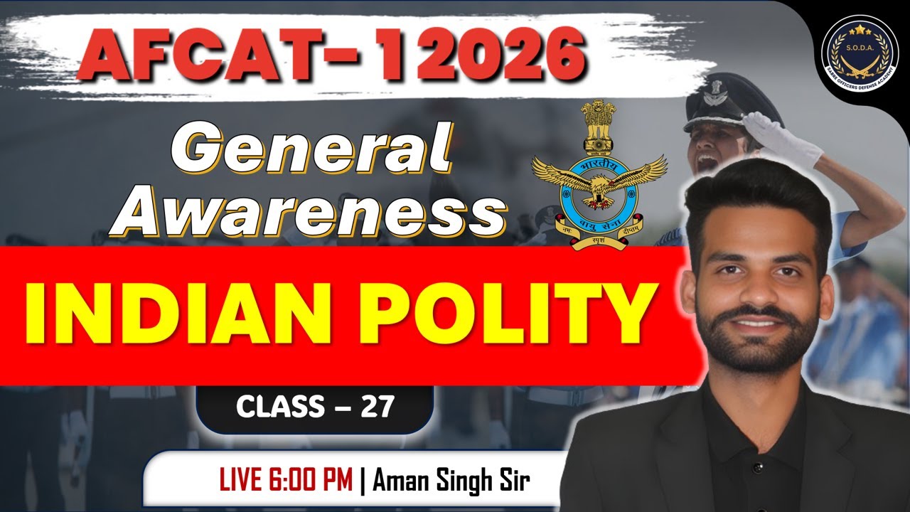 Indian Polity for AFCAT 1 2026 | Most Repeated & Scoring Topics | Namansh AFCAT Batch | soda academy