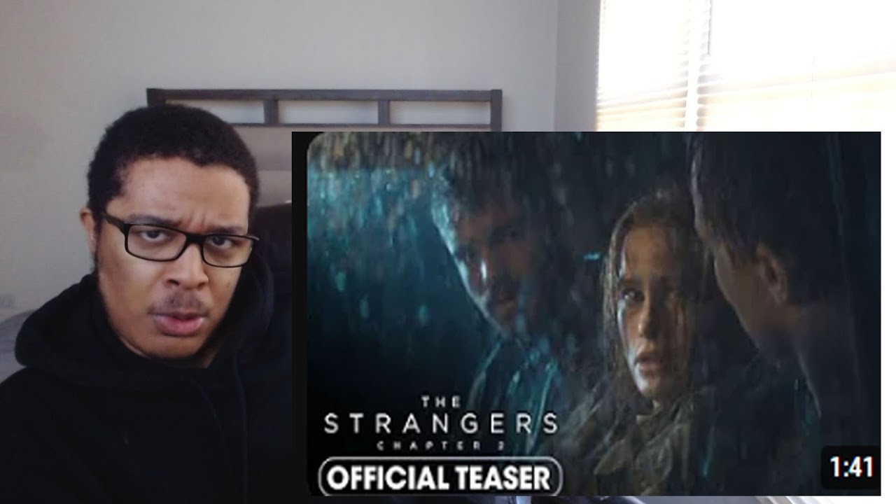 The Strangers - Chapter 2 Official Teaser Trailer REACTION! - YouTube