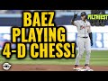 Javy baez playing 4d chess baseball
