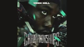 Meek Mill - Uptown Vibes Feat. Fabolous \& Anuel AA (Championships) | Lyrics