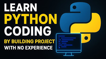 Learn Python Coding by Building Project (NO EXPERIENCE)