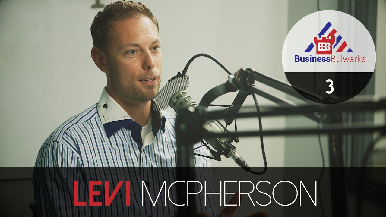 Levi McPherson Business Bulwarks (Episode 3) YouTube
