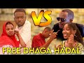 FREE DHAGA HADAL Somali Short Film 