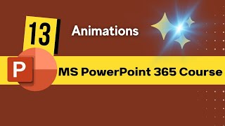 تعلم البوربوينت من الصفر إلي الاحتراف | PowerPoint 365 | Animations 