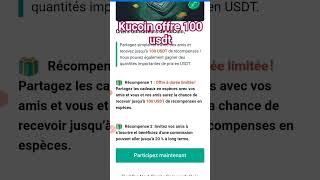 Jusqu’à 100 USDT à gagner pour une durée limitée! #kucoin #usdt #recompense