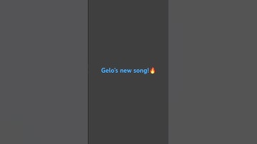 Gelo’s new song!🔥#song #gelo #song