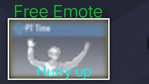 PT TIME emote for free code in video no 1 by 1