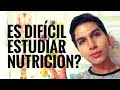 ¿ES DIFÍCIL ESTUDIAR NUTRICIÓN? - ¿QUIERES ESTUDIAR NUTRICIÓN? - LO QUE NUNCA NADIE NOS DICE - CURSO