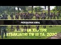 PROFESIONALISME PRAJURIT AJENDAM XII/TPR BIDANG LATBAKJATRI 2020