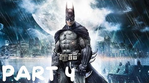 Batman Arkham Asylum Gameplay Walkthrough PART 4 - Scarecrow (No Commentary) (Full Game)